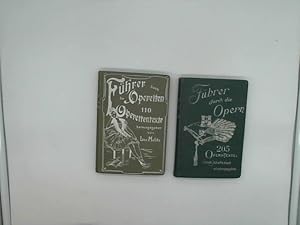 Bild des Verkufers fr Fhrer durch die Operetten. 205 Operntexte + 110 Operettentexte nach Angabe d. Inhaltes, d. Personals, der Szenerie nebst einem Anhang, enthaltend 350 Operetten.) zum Verkauf von Das Buchregal GmbH