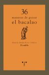 Seller image for 36 maneras de guisar el bacalao for sale by AG Library