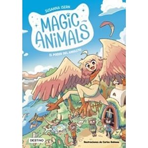Imagen del vendedor de MAGIC ANIMALS 1. EL PODER DEL AMULETO a la venta por Libreria Nuevo Siglo 21 SL