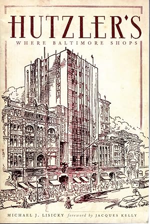 Seller image for Hutzler's: Where Baltimore Shops for sale by Dorley House Books, Inc.