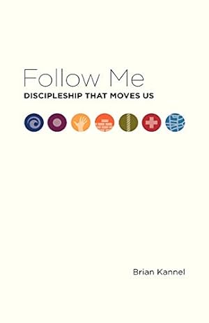 Bild des Verkufers fr Follow Me: Discipleship That Moves Us zum Verkauf von Reliant Bookstore