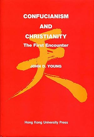 Seller image for Confucianism and Christianity: The First Encounter for sale by Orchid Press