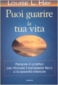 Seller image for Puoi guarire la tua vita for sale by librisaggi