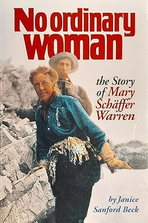 Seller image for No Ordinary Woman: The Story of Mary Schffer Warren for sale by Mister-Seekers Bookstore