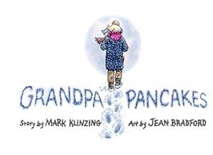 Seller image for Grandpapancakes (Kaya Rain) for sale by Reliant Bookstore