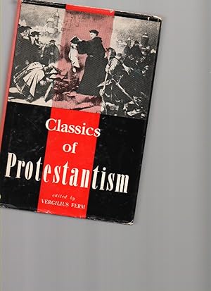 Imagen del vendedor de Classics of Protestantism a la venta por Mossback Books