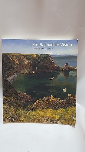 Seller image for Pre-Raphaelite Vision: Truth to Nature for sale by Cambridge Rare Books