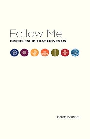 Bild des Verkufers fr Follow Me: Discipleship That Moves Us zum Verkauf von Reliant Bookstore