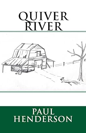 Bild des Verkufers fr Quiver River zum Verkauf von Reliant Bookstore