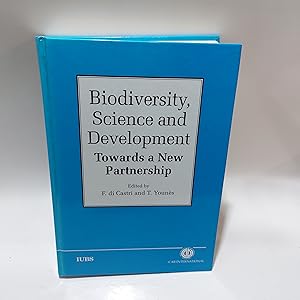 Bild des Verkufers fr Biodiversity, Science and Development: Towards a New Partnership zum Verkauf von Cambridge Rare Books