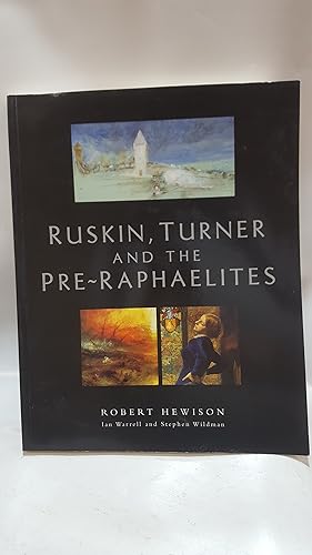 Bild des Verkufers fr Ruskin, Turner and the Pre-Raphaelites zum Verkauf von Cambridge Rare Books
