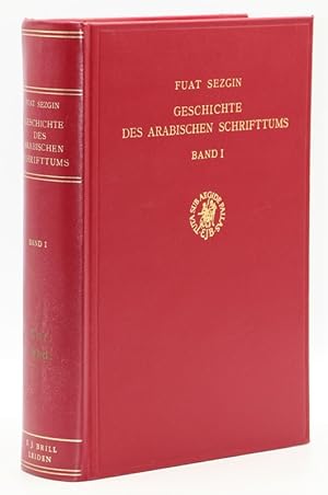 Bild des Verkufers fr Geschichte des arabischen Schrifttums. Band I. Qur'anwissenschaften, Hadit, Geschichte, Fiqh, Dogmatik, Mystik bis ca. 430 H. zum Verkauf von Librairie Le Trait d'Union sarl.