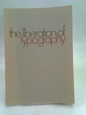 The Liberation of Typography