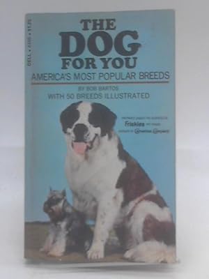 Bild des Verkufers fr The Dog For You zum Verkauf von World of Rare Books