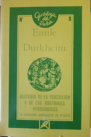 HISTORIA DE LA EDUCACION Y DE LAS DOCTRINAS PEDAGOGICAS. LA EVOLUCION PEDAGOGICA EN FRANCIA.