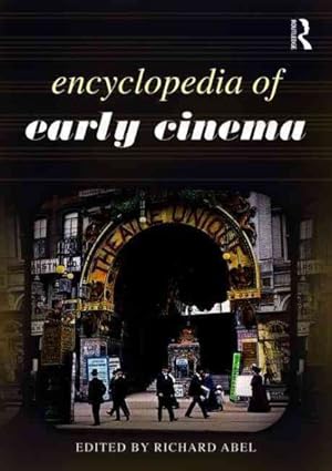 Seller image for Encyclopedia of Early Cinema for sale by GreatBookPricesUK
