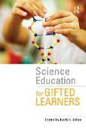 Immagine del venditore per Science Education for Gifted Learners venduto da AHA-BUCH GmbH
