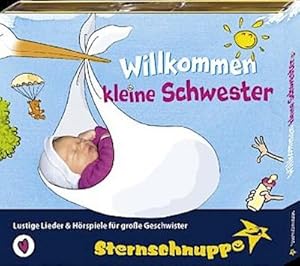 Image du vendeur pour Willkommen kleine Schwester, 1 Audio-CD mis en vente par BuchWeltWeit Ludwig Meier e.K.
