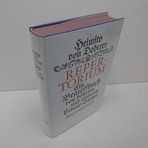 Repertorium. Ein Begreifbuch von höheren und niederen Lebens-Sachen. Herausgegeben von Dietrich W...