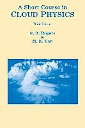 Seller image for A Short Course in Cloud Physics for sale by BuchWeltWeit Ludwig Meier e.K.