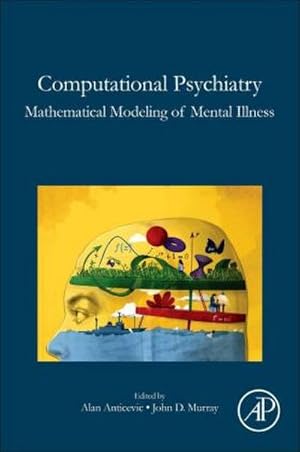 Imagen del vendedor de Computational Psychiatry a la venta por BuchWeltWeit Ludwig Meier e.K.