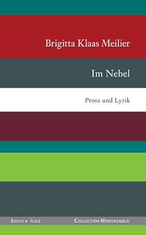 Seller image for Im Nebel for sale by BuchWeltWeit Ludwig Meier e.K.