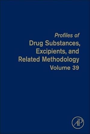 Seller image for Profiles of Drug Substances, Excipients and Related Methodology for sale by BuchWeltWeit Ludwig Meier e.K.