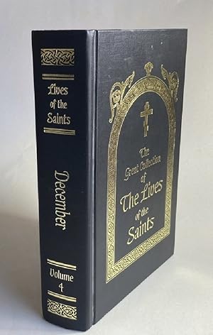 The Great Collection of the Lives of the Saints, Vol. 4: December