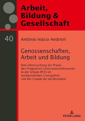 Seller image for Genossenschaften, Arbeit und Bildung for sale by BuchWeltWeit Ludwig Meier e.K.
