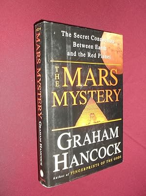 Immagine del venditore per The Mars Mystery: The Secret Connection Between Earth and the Red Planet venduto da Barker Books & Vintage