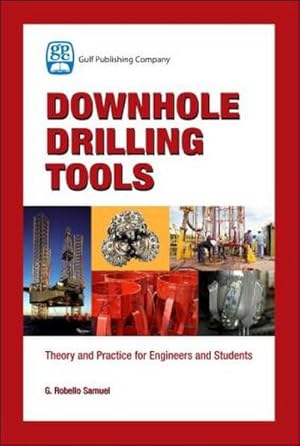 Immagine del venditore per Downhole Drilling Tools venduto da BuchWeltWeit Ludwig Meier e.K.