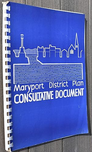 MARYPORT DISTRICT PLAN Consultative Document