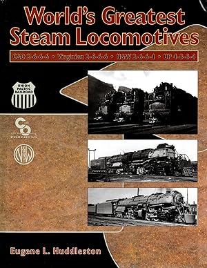Image du vendeur pour World's Greatest Steam Locomotives: CandO 2-6-6-6, Virginian 2-6-6-6, NandW 2-6- mis en vente par Mom's Resale and Books