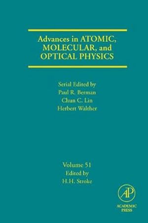 Imagen del vendedor de Advances in Atomic, Molecular, and Optical Physics a la venta por BuchWeltWeit Ludwig Meier e.K.