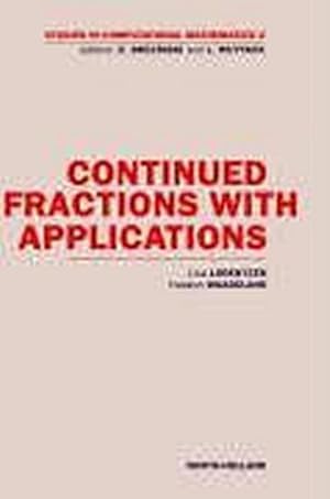 Image du vendeur pour Continued Fractions with Applications mis en vente par BuchWeltWeit Ludwig Meier e.K.