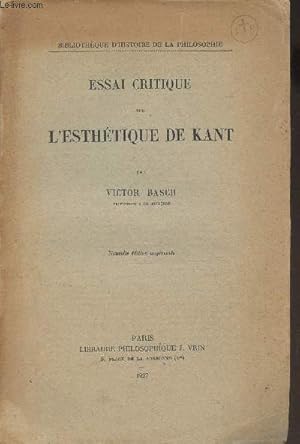 Seller image for Essai critique sur l'esthtique de Kant - "Bibliothque d'histoire de la philosophie" for sale by Le-Livre