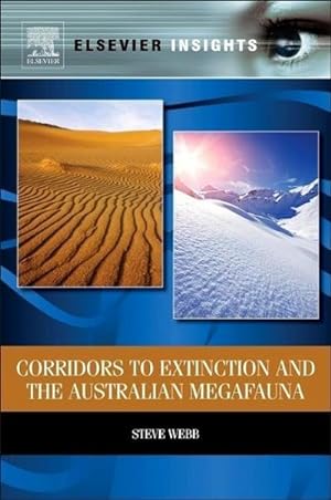 Seller image for Corridors to Extinction and the Australian Megafauna for sale by BuchWeltWeit Ludwig Meier e.K.