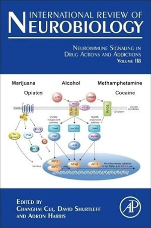 Seller image for Neuroimmune Signaling in Drug Actions and Addictions for sale by BuchWeltWeit Ludwig Meier e.K.