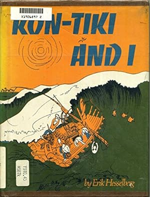 Bild des Verkufers fr Kon-Tiki and I (English and Norwegian Edition) zum Verkauf von Reliant Bookstore