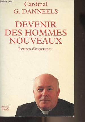 Seller image for Devenir des hommes nouveaux, lettres d'espérance for sale by Le-Livre