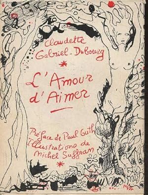 Seller image for L'amour d'aimer for sale by Le-Livre