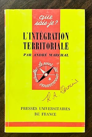 Imagen del vendedor de L'INTGRATION TERRITORIALE; QUE SAIS-JE? 1202 a la venta por La Bouquinerie  Dd