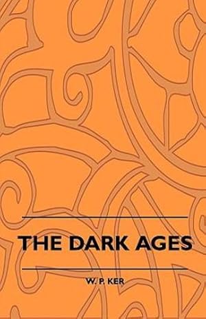 Immagine del venditore per The Dark Ages [Soft Cover ] venduto da booksXpress