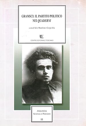 Immagine del venditore per Gramsci: il partito politico nei Quaderni venduto da Di Mano in Mano Soc. Coop