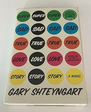 Immagine del venditore per Super Sad True Love Story (Advance Reading Copy) venduto da Brothers' Fine and Collectible Books, IOBA
