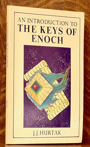 AN INTRODUCTION TO THE KEYS OF ENOCH