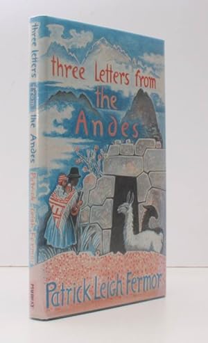 Seller image for Three Letters from the Andes. [Drawings by John Craxton]. NEAR FINE COPY IN UNCLIPPED DUSTWRAPPER for sale by Island Books