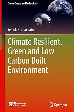 Bild des Verkufers fr Climate Resilient, Green and Low Carbon Built Environment zum Verkauf von moluna