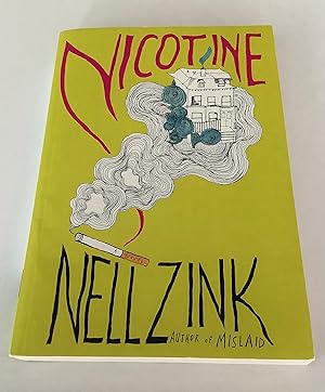 Imagen del vendedor de Nicotine (Uncorrected Proof) a la venta por Brothers' Fine and Collectible Books, IOBA