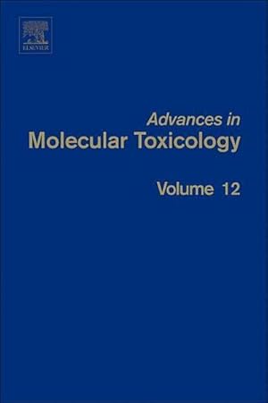 Immagine del venditore per Advances in Molecular Toxicology venduto da BuchWeltWeit Ludwig Meier e.K.
